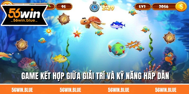 Game kết hợp giữa giải trí và kỹ năng hấp dẫn